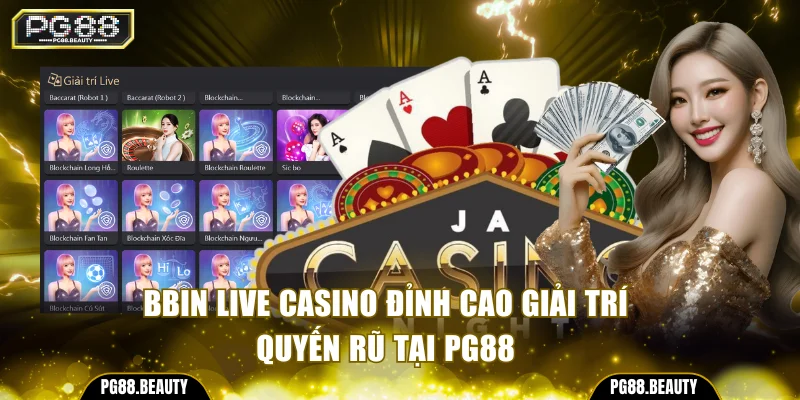 Bbin Live Casino