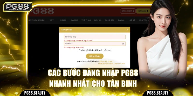 Các bước đăng nhập PG88 nhanh nhất cho tân binh
