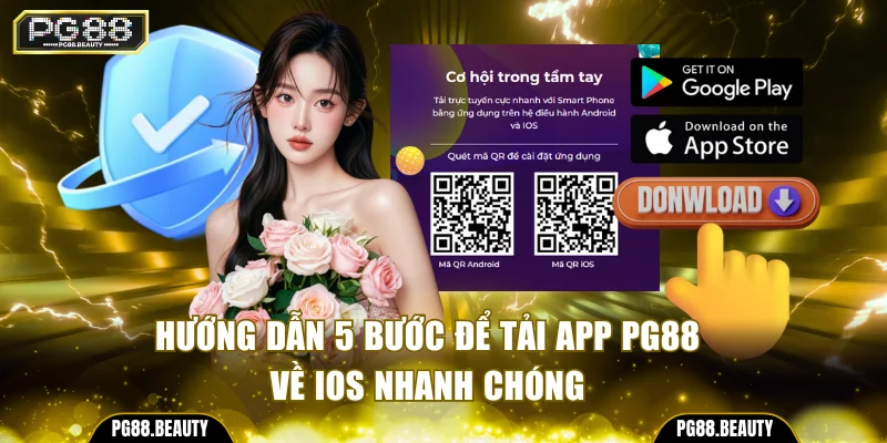 Hướng dẫn 5 bước để tải app PG88 về IOS nhanh chóng